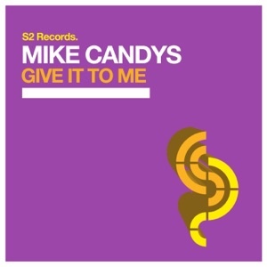Give It to Me - Single