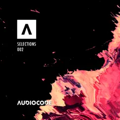 Audiocode Selections Comp002 by Various Artists album reviews, ratings, credits