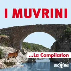 I Muvrini, la compilation - I Muvrini I Muvrini, la compilation - I Muvrini