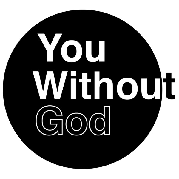 You Without God Podcast cover