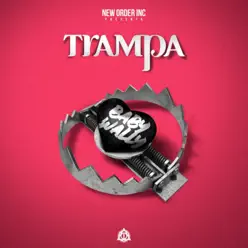 Trampa - Single - Baby Wally Trampa - Single - Baby Wally