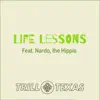 Life Lessons (Radio Version) [feat. Nardo, the Hippie] - Single album lyrics, reviews, download