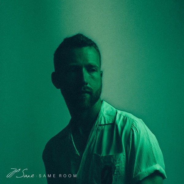 JP Saxe - Same Room