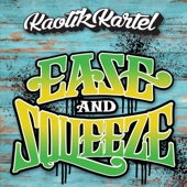 Ease & Squeeze artwork