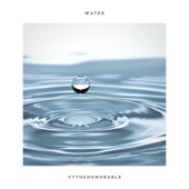 Vtthehonorable - Water