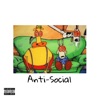 Anti-Social - Single