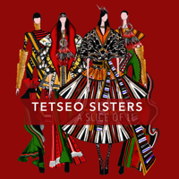 Tetseo Sisters - A Slice of Li - Single artwork