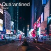 Quarantined (Instrumental) - Single