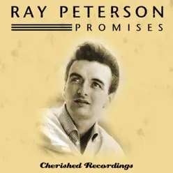 Promises - Ray Peterson