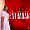 No Entraran - Single