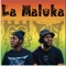 La Maluka - Blaqnick, MasterBlaq & Major League DJz lyrics