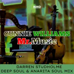 Mr.Music(Darren Studholme Soul Mixes) - Single - Cunnie Williams Mr.Music(Darren Studholme Soul Mixes) - Single - Cunnie Williams
