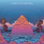 Mortgage Freeman - I'm Good