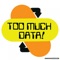 Too Much Data (Patrick Topping Remix) - DJ Haus lyrics