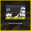 Jogo de Palavras - Single album lyrics, reviews, download