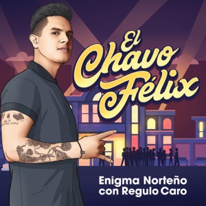 El Chavo Félix - Single