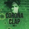 Corona Clap - Dee-1 lyrics
