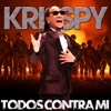 Krisspy - Si Ardiera La Ciudad (feat. Leonardo Paniagua)
