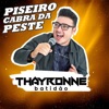 Piseiro Cabra da Peste - Single