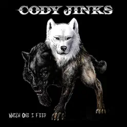 Which One I Feed - Single - Cody Jinks Which One I Feed - Single - Cody Jinks