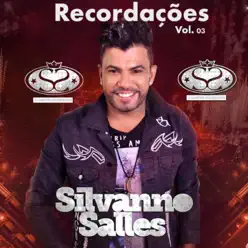 Recordações, Vol. 3 - Silvanno Salles