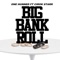 Big Bank Roll (feat. Cirok Starr) - One Hunned lyrics