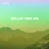 Mellow Vibes, Vol. 06 album cover