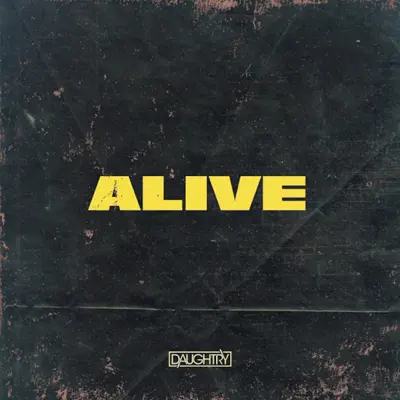 Alive - Single - Daughtry