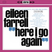 Eileen Farrell - Here I Go Again (Remastered) artwork