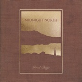 Midnight North - Good Days