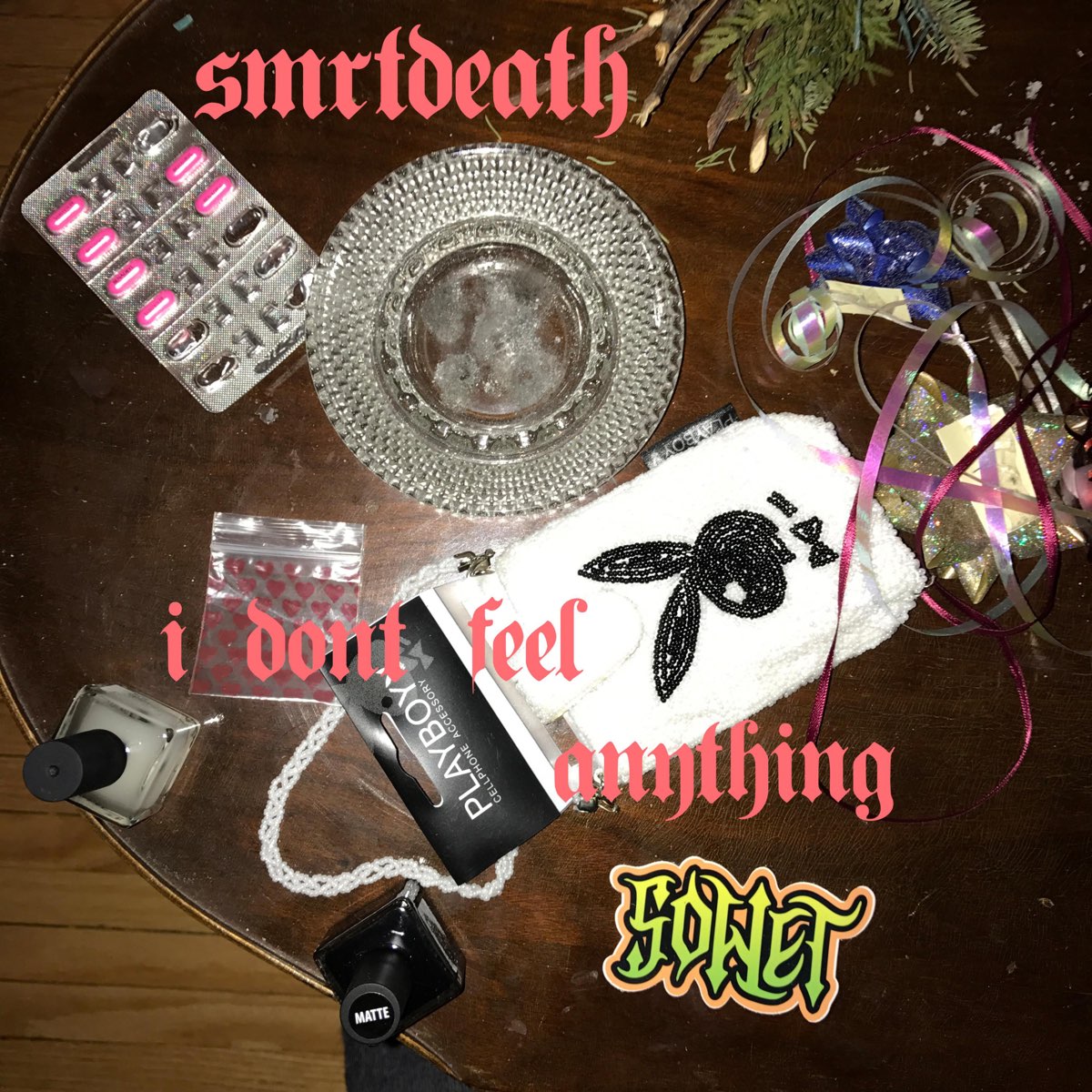 I can feel anything. I don't feel anything. Smrtdeath.