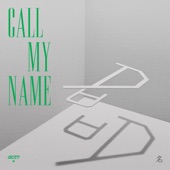 Call My Name - EP artwork