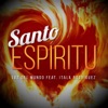 Santo Espíritu (feat. Itala Rodriguez) - Single