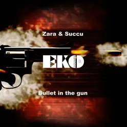 Bullet in the Gun - Single - Zara Bullet in the Gun - Single - Zara