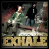 Exhale (feat. Awar) - Single album lyrics, reviews, download