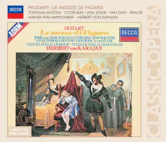 Mozart: Le Nozze di Figaro by Anna Tomowa-Sintow, Ileana Cotrubas, Frederica von Stade, Tom Krause, José Van Dam, Vienna Philharmonic & Herbert von Karajan album reviews, ratings, credits