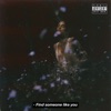 Find Someone Like You by Snoh Aalegra iTunes Track 2