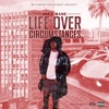 Life Over Circumstances - Single