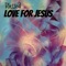 Jericho (Radio Edit) - Love For Jesus lyrics
