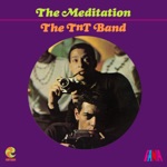 TNT Band - The Meditation