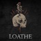 Loathe - Left to Suffer lyrics