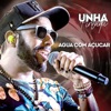 Água Com Açúcar (Ao Vivo) - Single