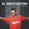 El Reencuentro - Single