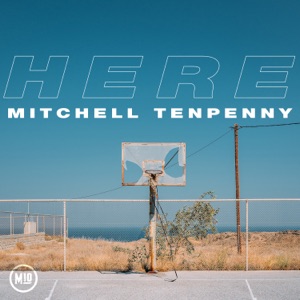 Mitchell Tenpenny - Here - Line Dance Music