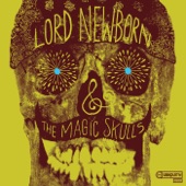 Lord Newborn & The Magic Skulls - L.I.V.E.