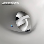 Thievery Corporation - Lebanese Blonde (Symphonik Version)