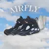 Air Fly - Single album lyrics, reviews, download
