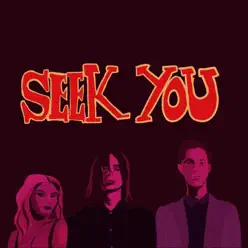 Seek You - Single - The Pink Slips Seek You - Single - The Pink Slips