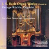 Bach Organ Works Complete, Vol. 3: For Music Lovers and Connoisseurs - Clavierübung III, Schübler Chorals, other works