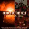 Heroes of This Hell (Anti-Violence the Science) [feat. Black Stax, Mikejack3200, Tia Nache' & Papa Black Davinci] - Single album lyrics, reviews, download